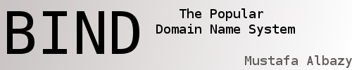 Bind - Domain Name System